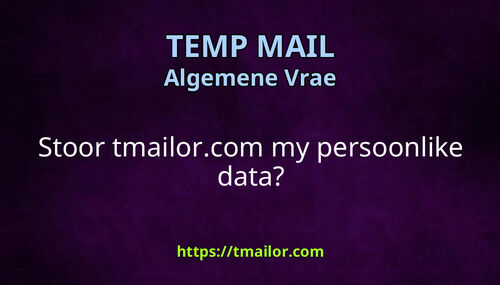 Stoor tmailorcom my persoonlike data
