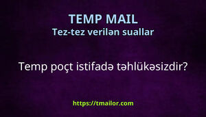 Temp poçt istifadə təhlükəsizdir