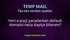 Yeni e-poçt yaradarkən default domaini necə dəyişə bilərəm