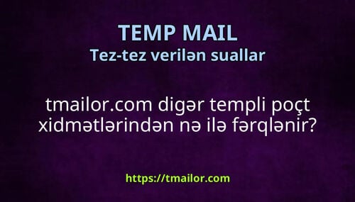 tmailorcom digər templi poçt xidmətlərindən nə ilə fərqlənir