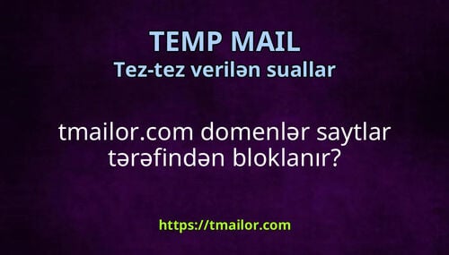 tmailorcom domenlər saytlar tərəfindən bloklanır