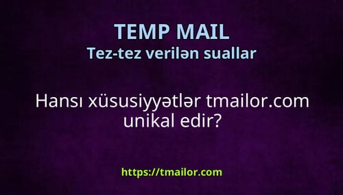 Hansı xüsusiyyətlər tmailorcom unikal edir