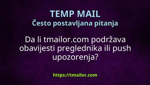 Da li tmailorcom podržava obavijesti preglednika ili push upozorenja