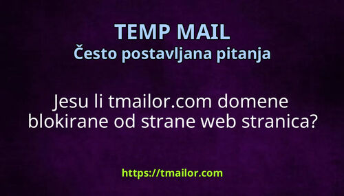 Jesu li tmailorcom domene blokirane od strane web stranica