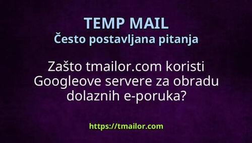 Zašto tmailorcom koristi Googleove servere za obradu dolaznih e-poruka
