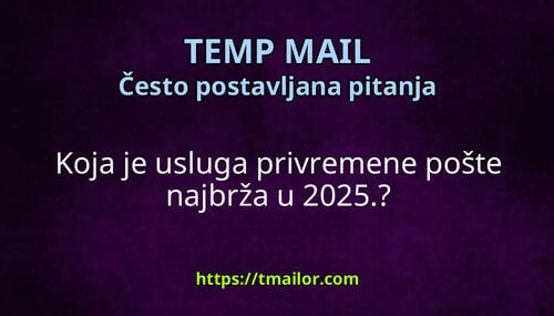 Koja je usluga privremene pošte najbrža u 2025
