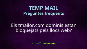 Els tmailorcom dominis estan bloquejats pels llocs web