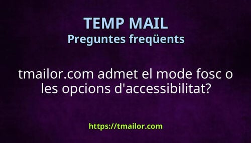 tmailorcom admet el mode fosc o les opcions daccessibilitat