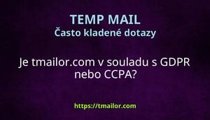 Je tmailorcom v souladu s GDPR nebo CCPA