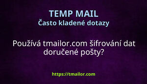 Používá tmailorcom šifrování dat doručené pošty
