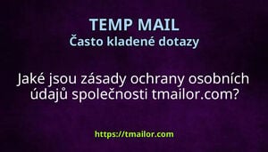 Jaké jsou zásady ochrany osobních údajů společnosti tmailorcom