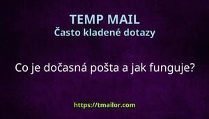 Co je dočasná pošta a jak funguje