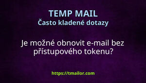 Je možné obnovit e-mail bez přístupového tokenu