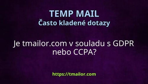 Je tmailorcom v souladu s GDPR nebo CCPA