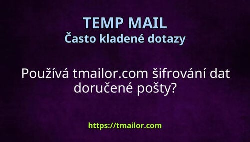 Používá tmailorcom šifrování dat doručené pošty