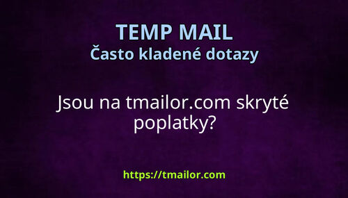 Jsou na tmailorcom skryté poplatky