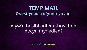 A ywn bosibl adfer e-bost heb docyn mynediad