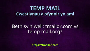 Beth syn well tmailorcom vs temp-mailorg