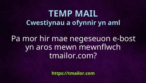 Pa mor hir mae negeseuon e-bost yn aros mewn mewnflwch tmailorcom