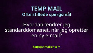 Hvordan ændrer jeg standarddomænet når jeg opretter en ny e-mail