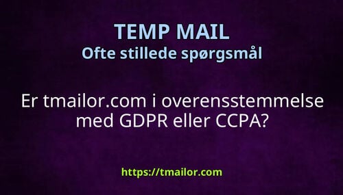 Er tmailorcom i overensstemmelse med GDPR eller CCPA