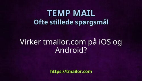 Virker tmailorcom på iOS og Android