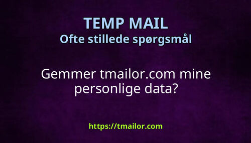 Gemmer tmailorcom mine personlige data