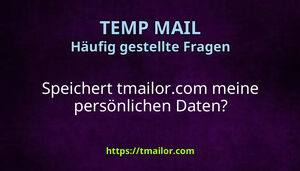 Speichert tmailorcom meine persönlichen Daten