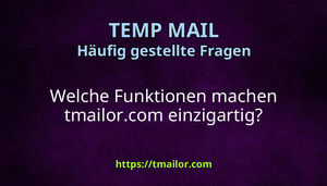 Welche Funktionen machen tmailorcom einzigartig