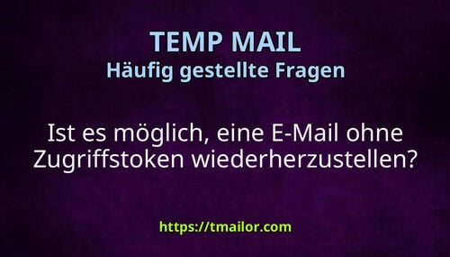 Ist es möglich eine E-Mail ohne Zugriffstoken wiederherzustellen