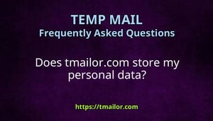 Does tmailorcom store my personal data