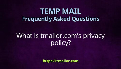 What is tmailorcoms privacy policy