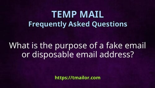 What is the purpose of a fake email or disposable email address
