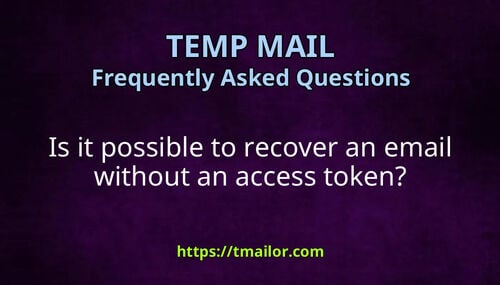 Is it possible to recover an email without an access token