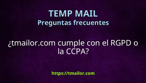 tmailorcom cumple con el RGPD o la CCPA