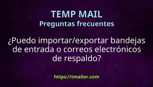Puedo importarexportar bandejas de entrada o correos electrónicos de respaldo