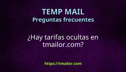 Hay tarifas ocultas en tmailorcom