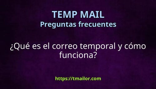 Qué es el correo temporal y cómo funciona