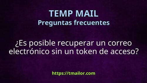 Es posible recuperar un correo electrónico sin un token de acceso