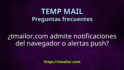tmailorcom admite notificaciones del navegador o alertas push