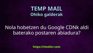 Nola hobetzen du Google CDNk aldi baterako postaren abiadura