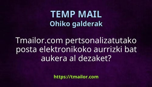 Tmailorcom pertsonalizatutako posta elektronikoko aurrizki bat aukera al dezaket