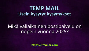 Mikä väliaikainen postipalvelu on nopein vuonna 2025