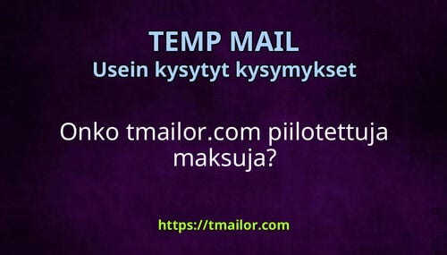 Onko tmailorcom piilotettuja maksuja
