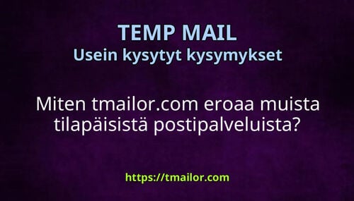 Miten tmailorcom eroaa muista tilapäisistä postipalveluista