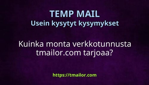 Kuinka monta verkkotunnusta tmailorcom tarjoaa