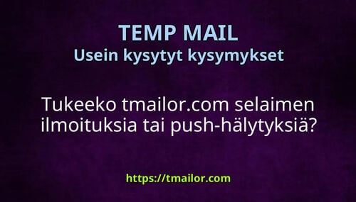Tukeeko tmailorcom selaimen ilmoituksia tai push-hälytyksiä