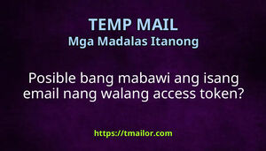 Posible bang mabawi ang isang email nang walang access token