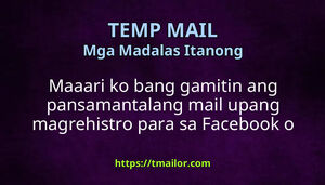 Maaari ko bang gamitin ang pansamantalang mail upang magrehistro para sa Facebook o Instagram