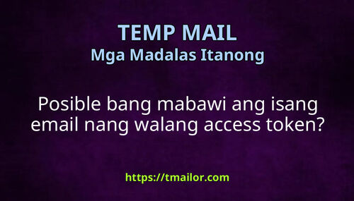 Posible bang mabawi ang isang email nang walang access token